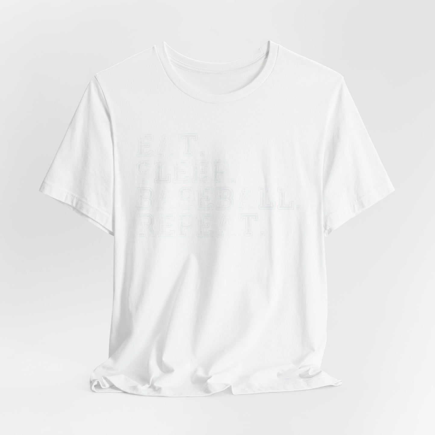 EAT SLEEP BASEBALL REPEAT Baseball T-shirt