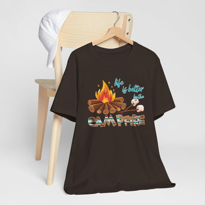 Life is Better by the Campfire T-Shirt