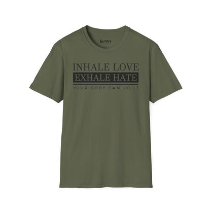 Inhale Love Exhale Hate Your Body Can Do It – Motivational Yoga T-Shirt 🧘‍♀️✨