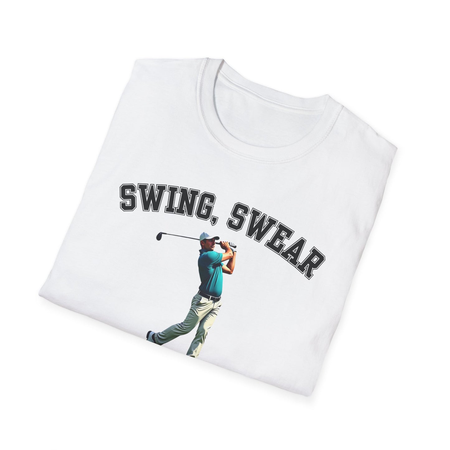 Swing Swear Look For Ball Repeat Golf Tee – Funny Golf Humor Sports T-Shirt