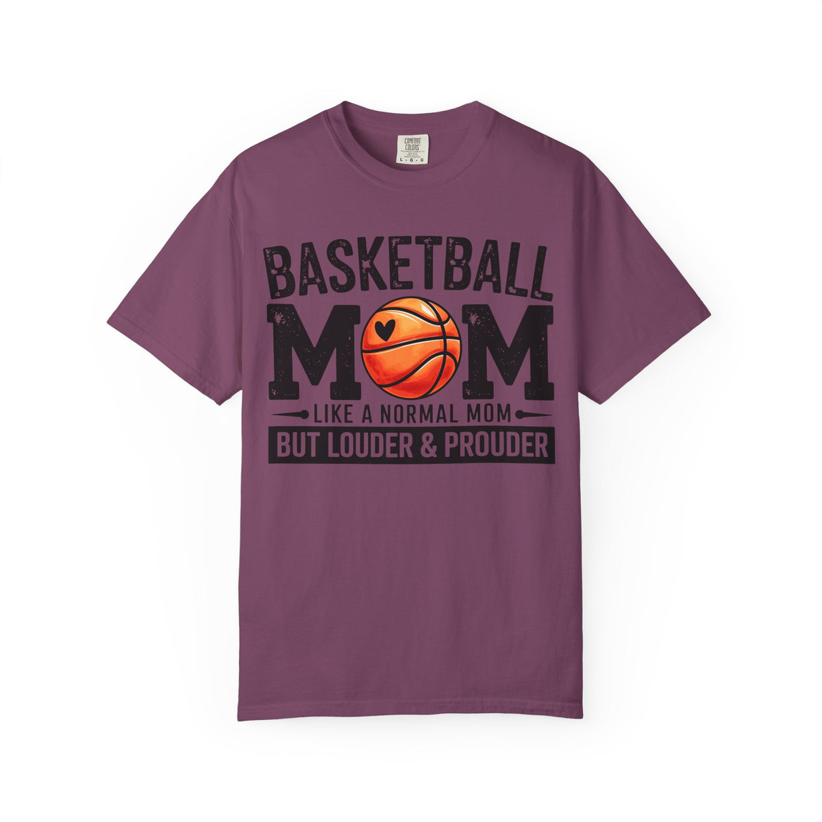 Basketball Mom Like A Normal Mom T-Shirt 🏀 | But Louder & Prouder Tee