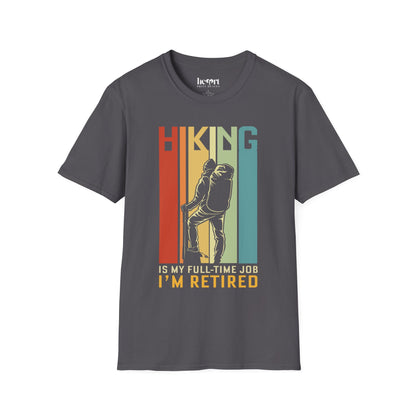 HIKING Is My Full Time Job I'm Retired