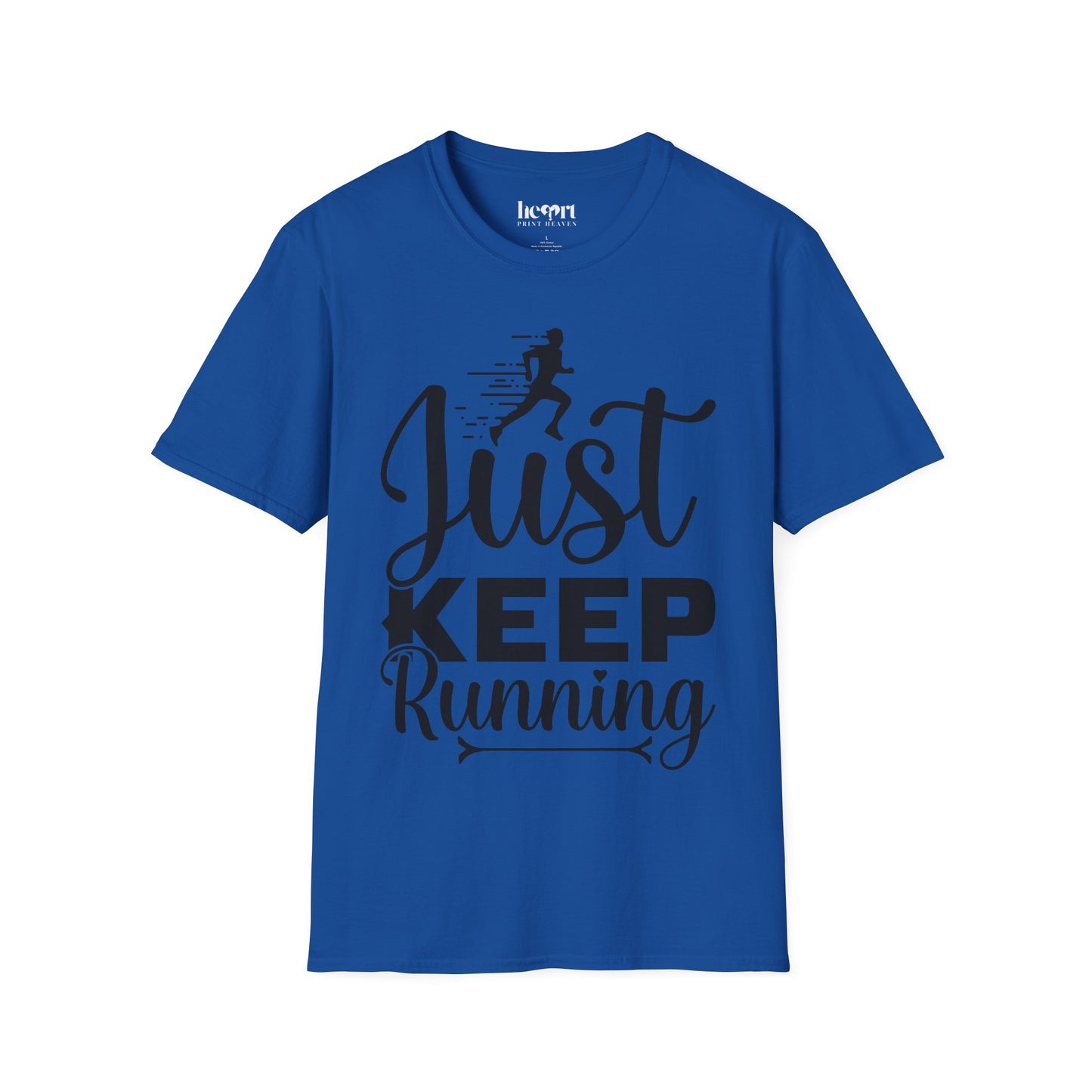 Just Keep Running T-Shirt – Motivational Running Shirt for Marathon & Fitness Enthusiasts