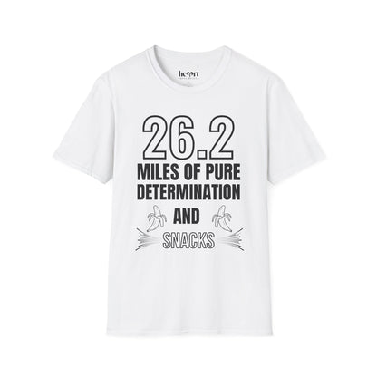 26.2 Miles of Pure Determination And Snacks – Funny Marathon Running T-Shirt