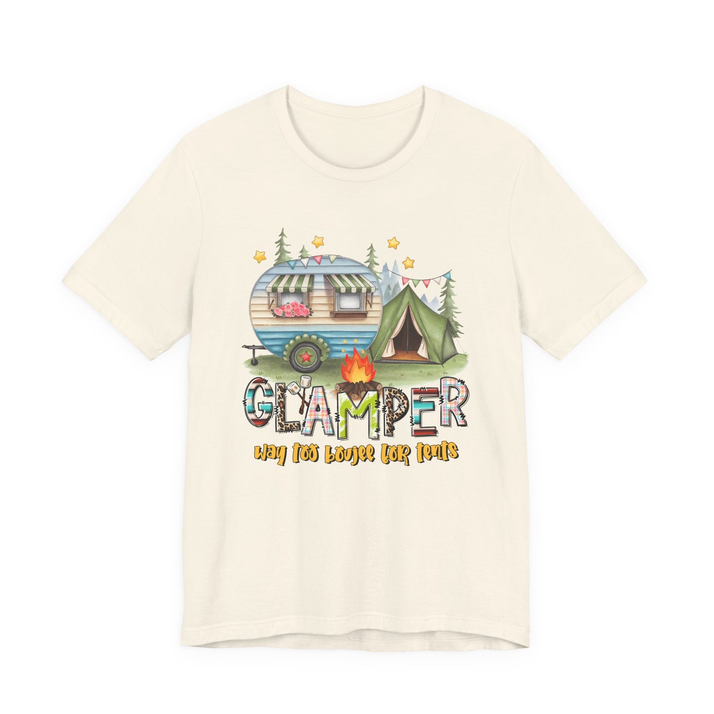 Glamper Way too Boujee for Tents T-shirt