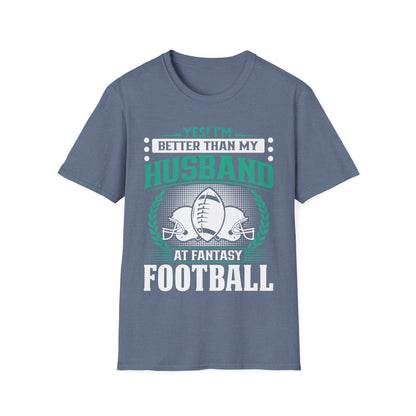 Better Than My Husband Fantasy Football T-Shirt – Funny Women's Football Tee