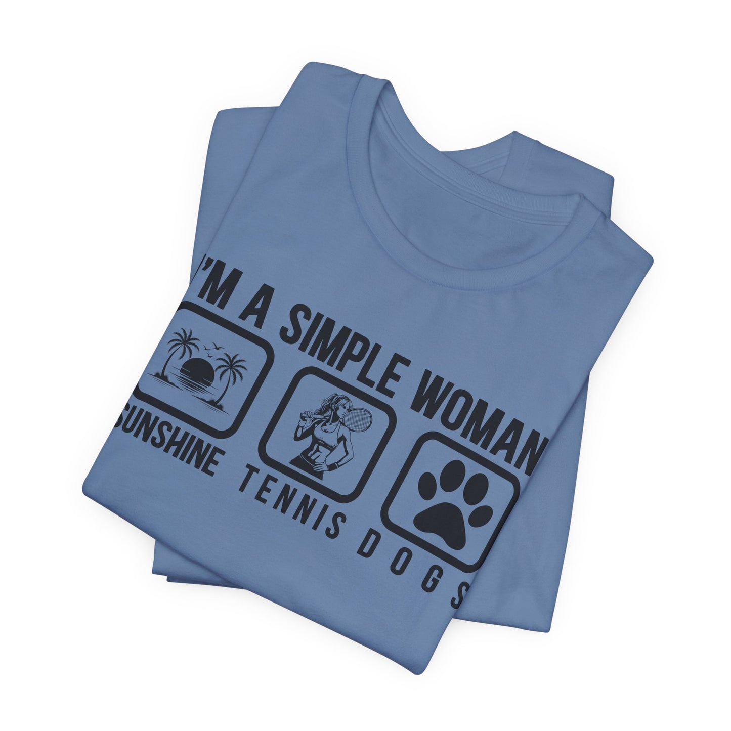I'm a Simple Woman Sunshine, Tennis, Dogs T-Shirt