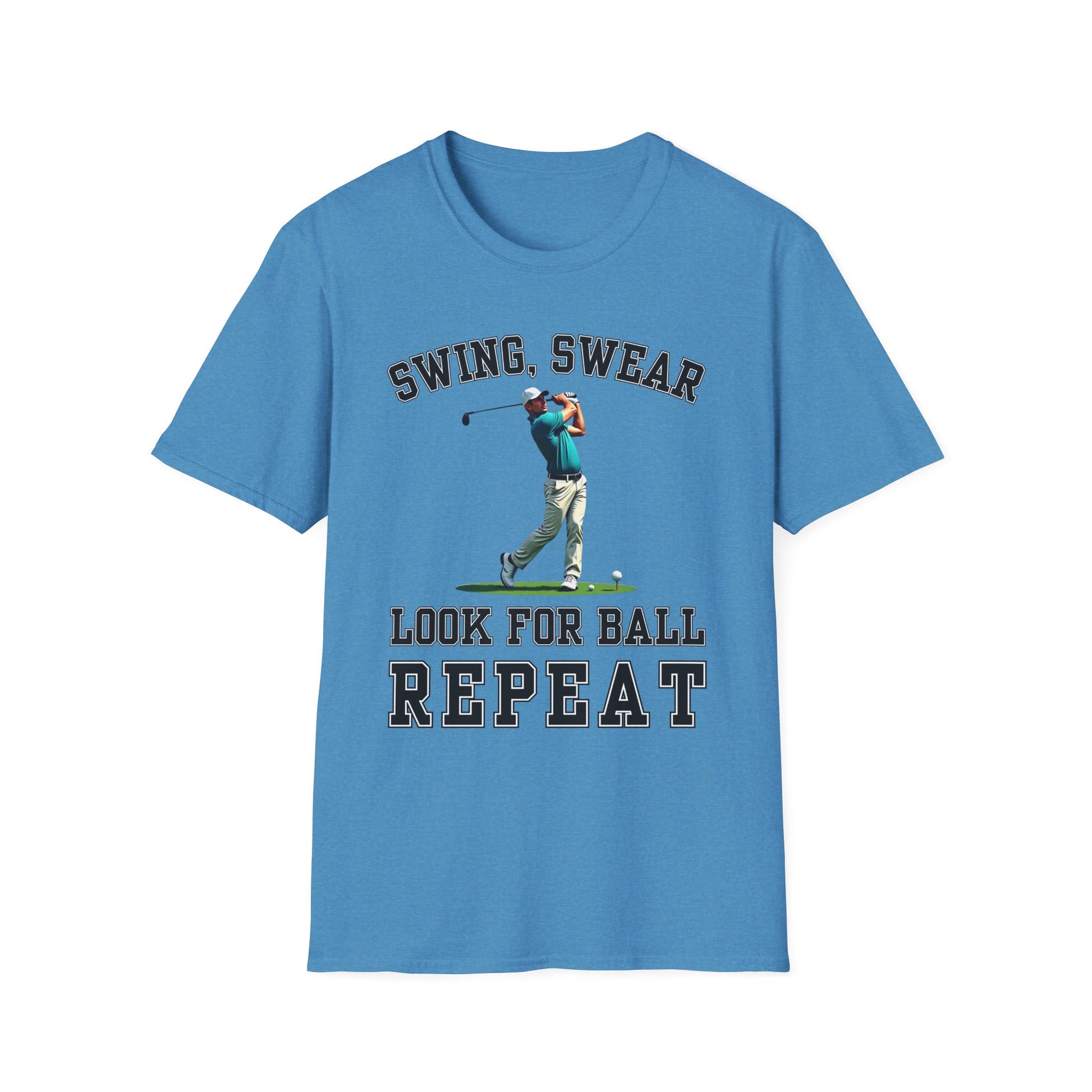 Swing Swear Look For Ball Repeat Golf Tee – funny golf humor sports t-shirt in Heather Sapphire