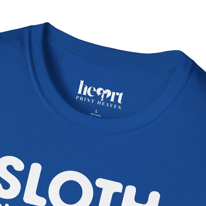 Sloth Running Team We'll Get There When We Get There T-Shirt – Funny Running Shirt for Slow Runners & Humor Lovers