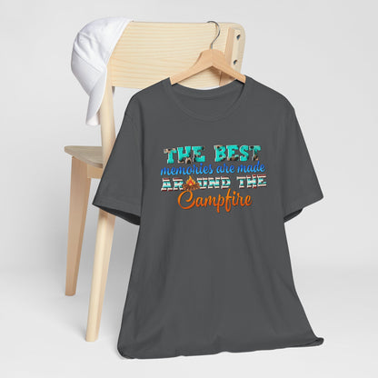 The Best Memories Are Made Around the Campfire Shirt – Outdoor Camping Tee