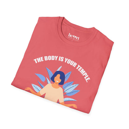 The Body Is The Temple.