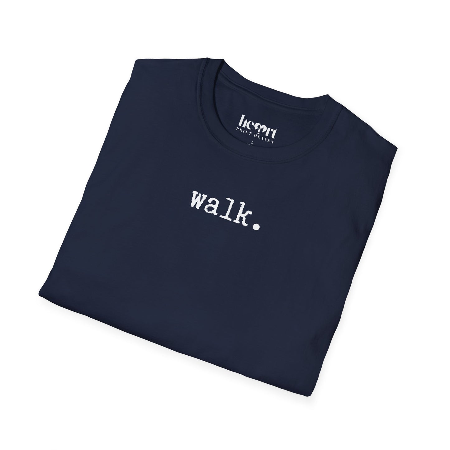 Walk.