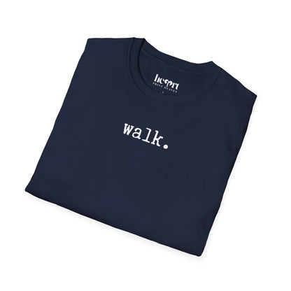 Walk.