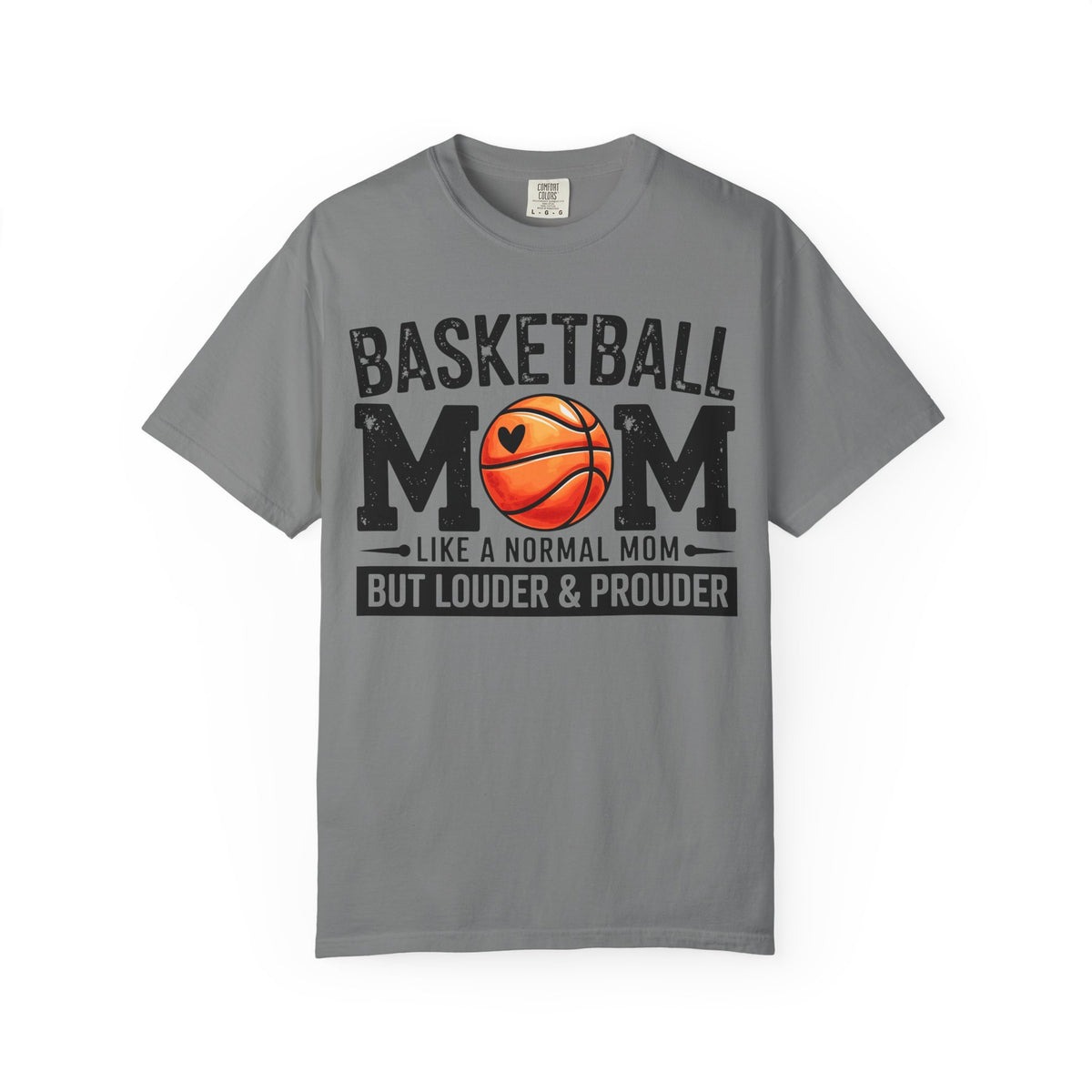 Basketball Mom Like A Normal Mom T-Shirt 🏀 | But Louder & Prouder Tee
