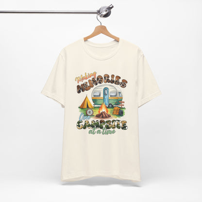 Making Memories One Campsite at a Time T-Shirt