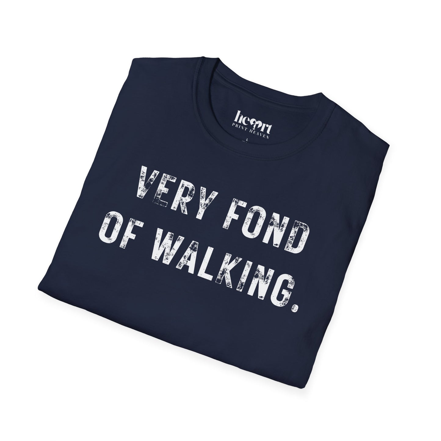 Very Fond Of Walking