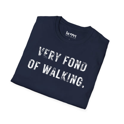Very Fond Of Walking