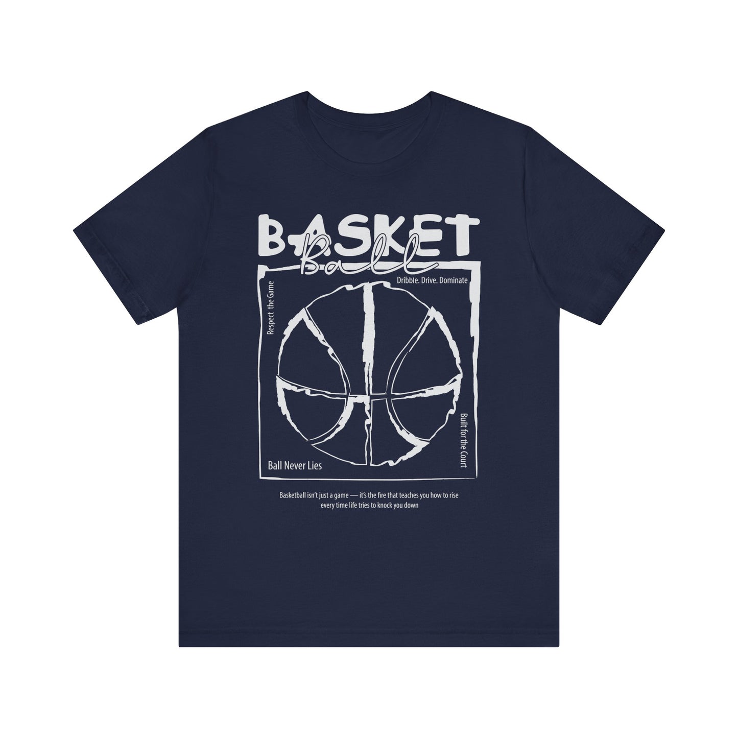Basketball Never Lies T-shirt