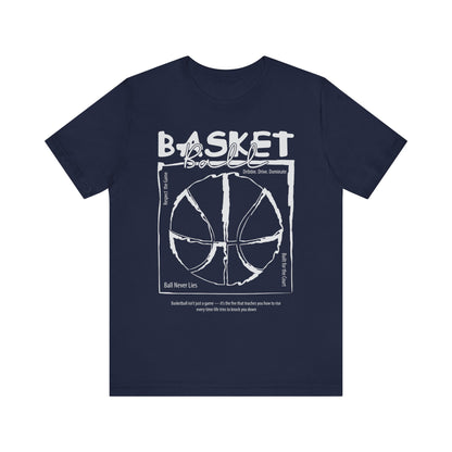 Basketball Never Lies T-shirt