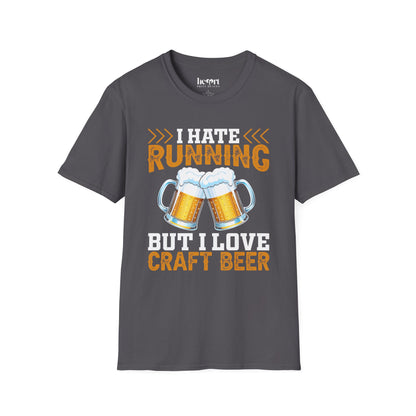 I Hate Running But I Love Craft Beer – Funny Beer Lover T-Shirt 🍺🏃‍♂️