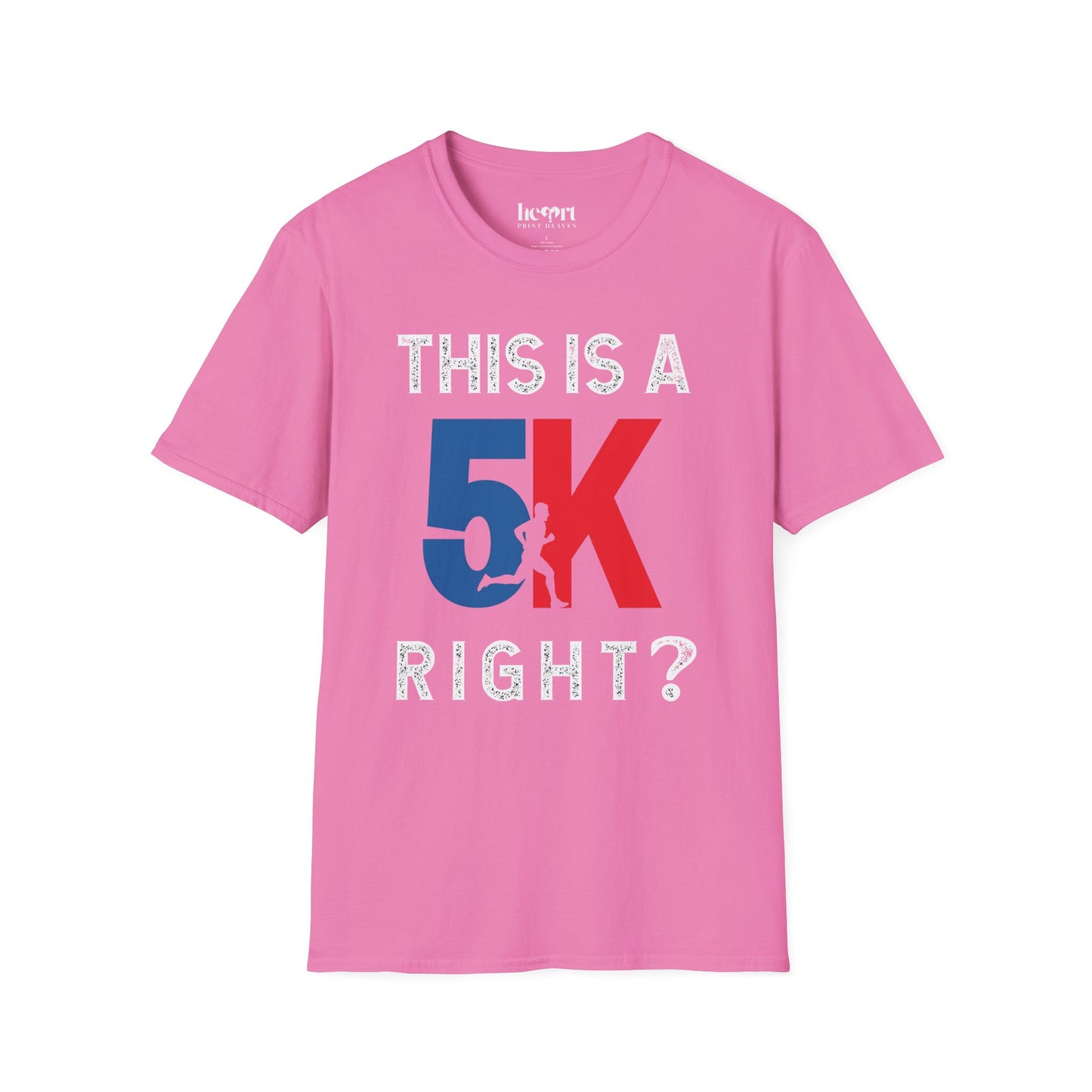 This Is a 5K Right? T-Shirt – Funny Running Shirt for Runners & Race Enthusiasts