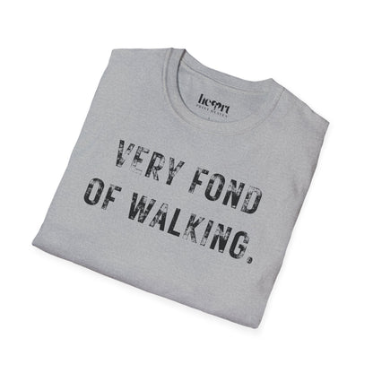 Very Fond Of Walking