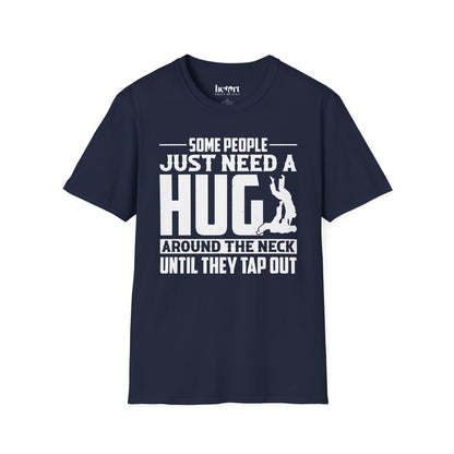 Some People Just Need A Hug