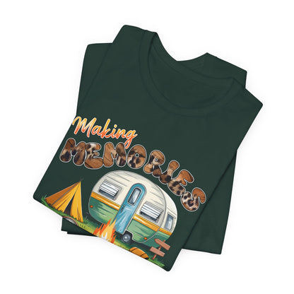 Making Memories One Campsite at a Time T-Shirt