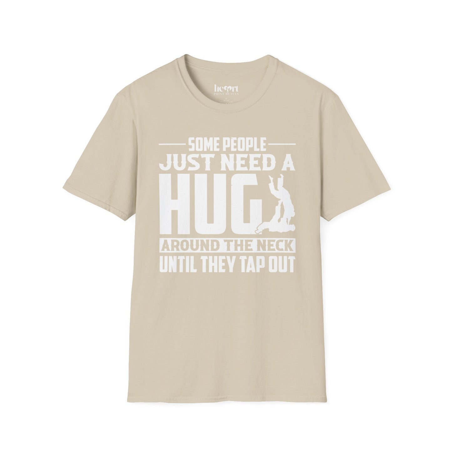 Some People Just Need A Hug
