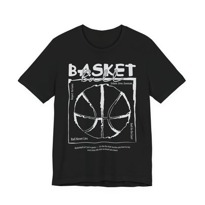 Basketball Never Lies T-shirt
