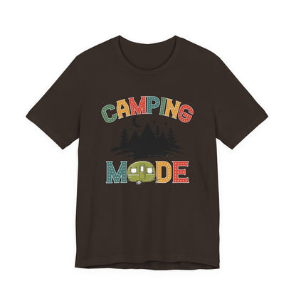 Camping Mode Activated T-Shirt