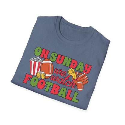 On Sunday We Watch Football