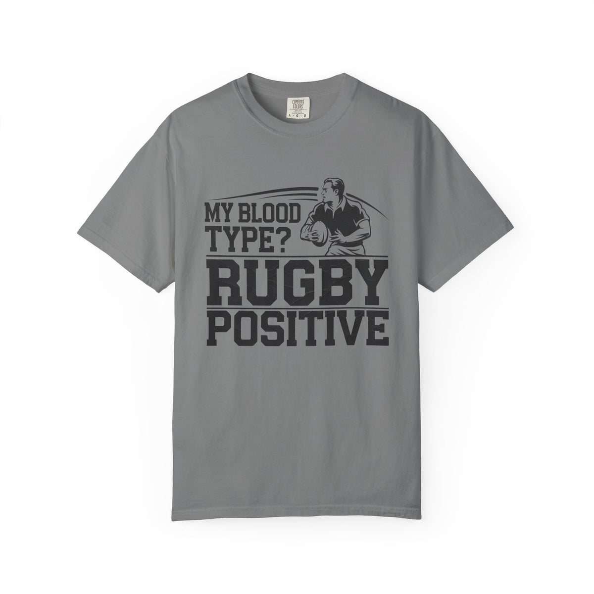My Blood Type? Rugby Positive Version 3 T-Shirt 🏉| Funny Rugby Enthusiast Tee