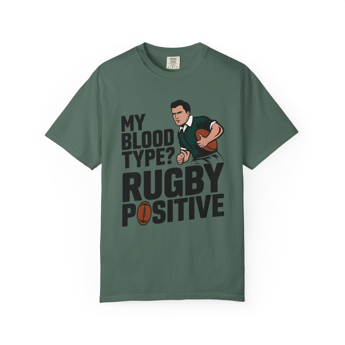 My Blood Type? Rugby Positive T-Shirt 🏉 | Funny Rugby Enthusiast Tee