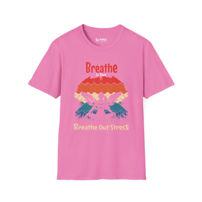 Breathe In Peace Breathe Out Stress T-Shirt – Yoga & Mindfulness Tee for Relaxation 🌿