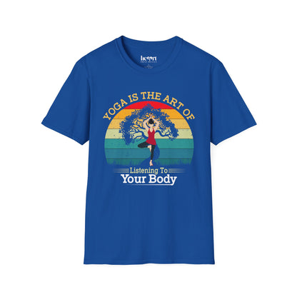 Yoga Is the Art of Listening to Your Body – Inspirational Yoga T-Shirt 🧘✨