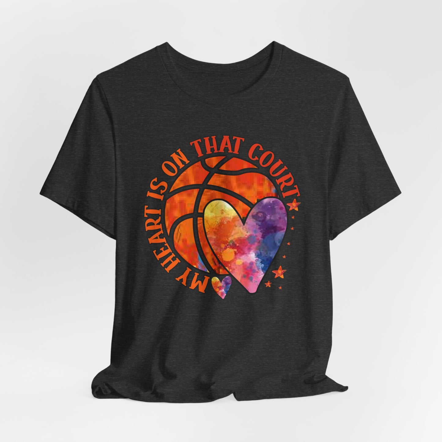 My Heart Is On That Court Basketball T-shirt