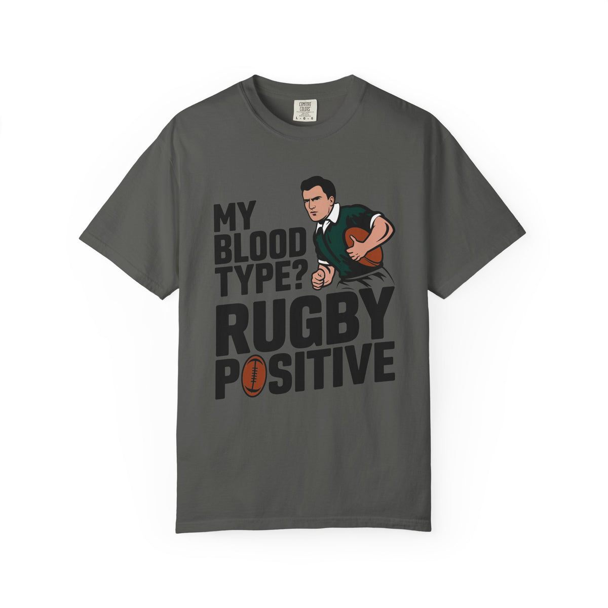 My Blood Type? Rugby Positive T-Shirt 🏉 | Funny Rugby Enthusiast Tee