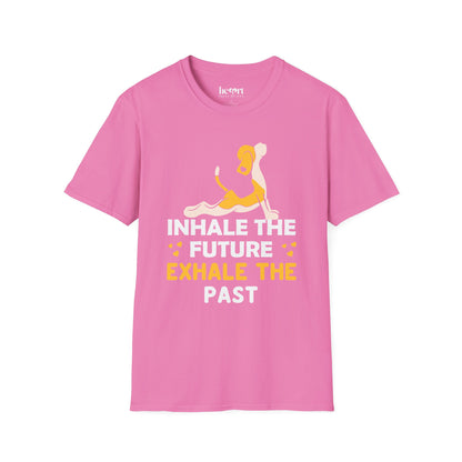 Yoga Inhale The Future Exhale The Past 2