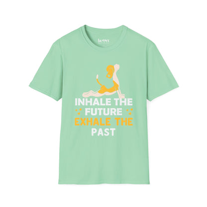 Yoga Inhale The Future Exhale The Past 2