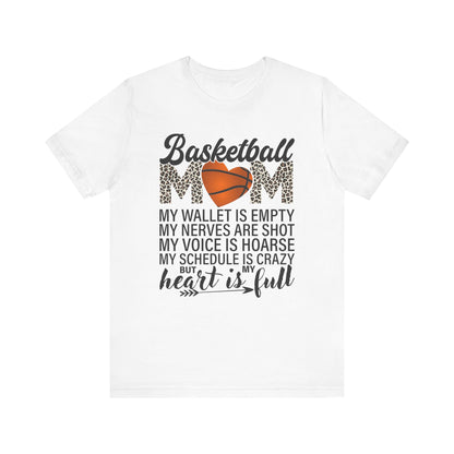 Basketball Mom My Wallet Is Empty T-shirt