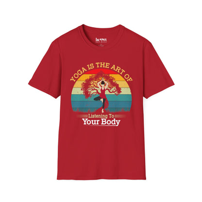 Yoga Is the Art of Listening to Your Body – Inspirational Yoga T-Shirt 🧘✨