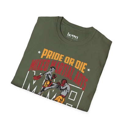 Pride Or Die Mixed Martial Arts MMA
