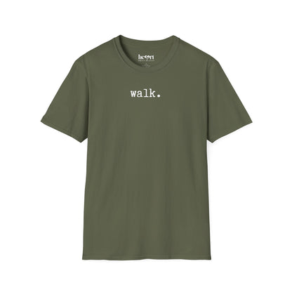 Walk.