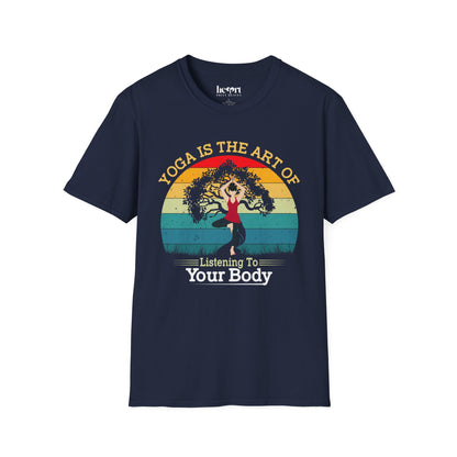 Yoga Is the Art of Listening to Your Body – Inspirational Yoga T-Shirt 🧘✨