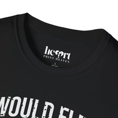 I Would Flex But I Like This Shirt