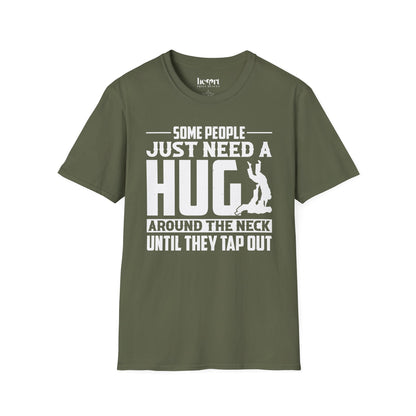 Some People Just Need A Hug