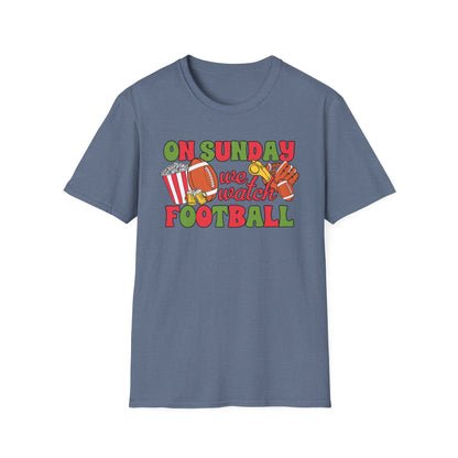 On Sunday We Watch Football