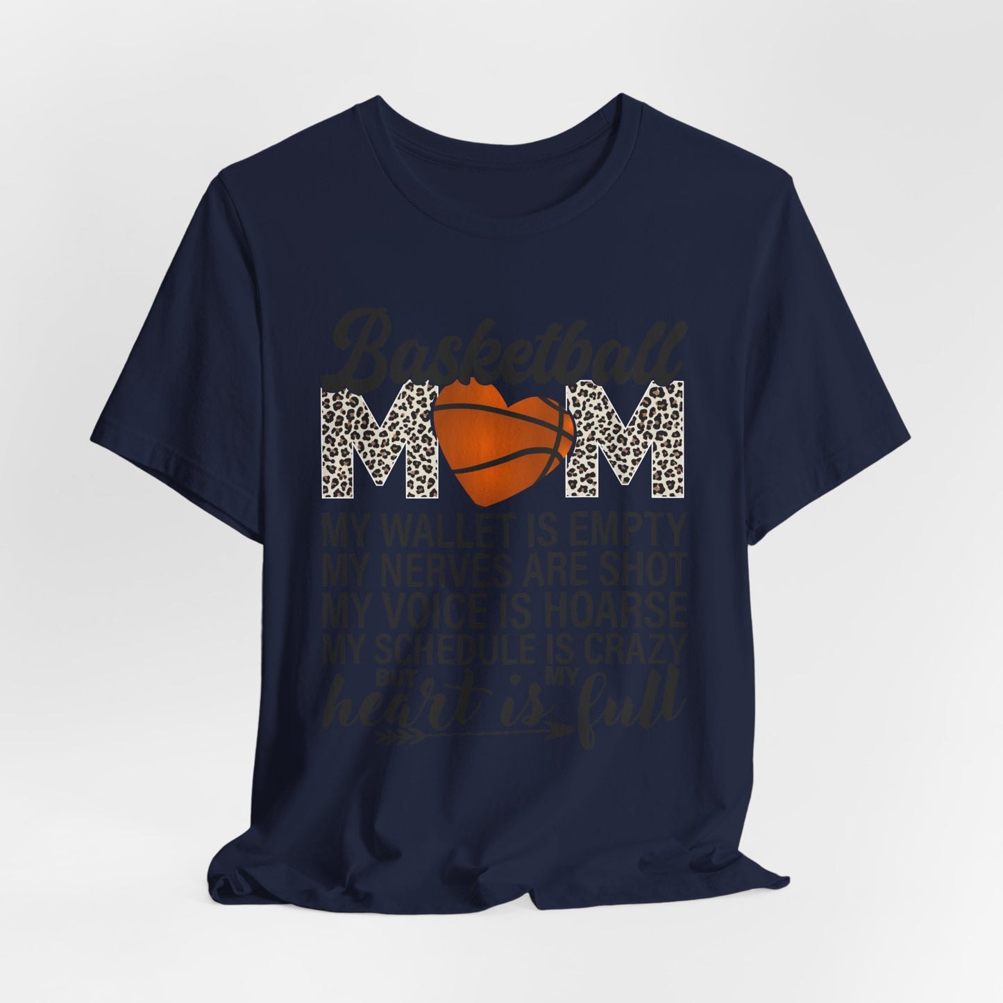 Basketball Mom My Wallet Is Empty T-shirt