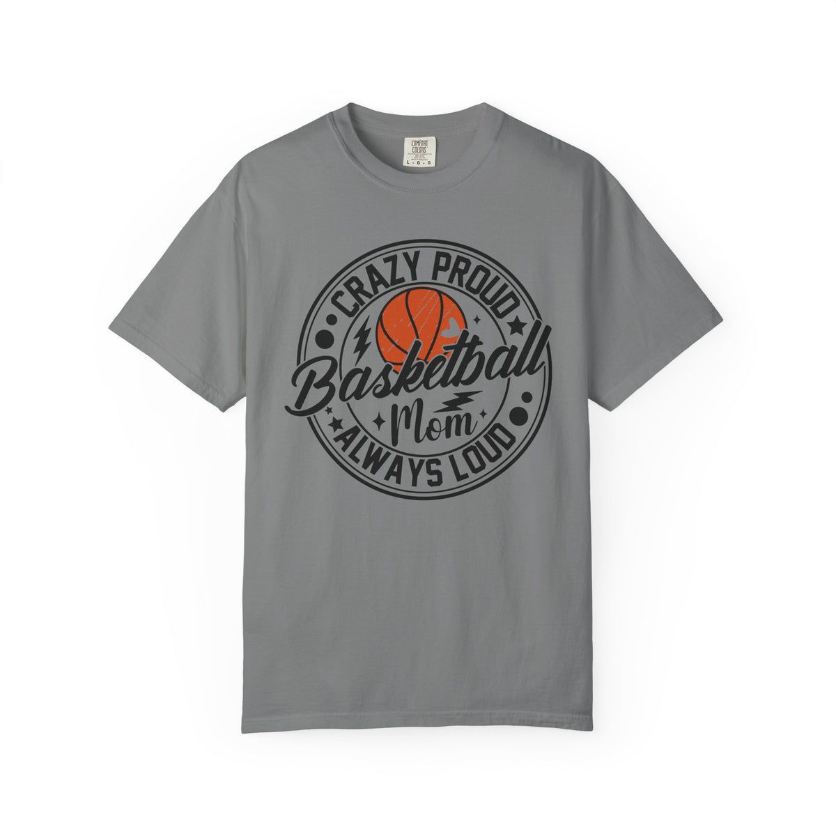 Crazy Proud Basketball Mom T-Shirt 🏀 | Always Loud Basketball Mom Tee